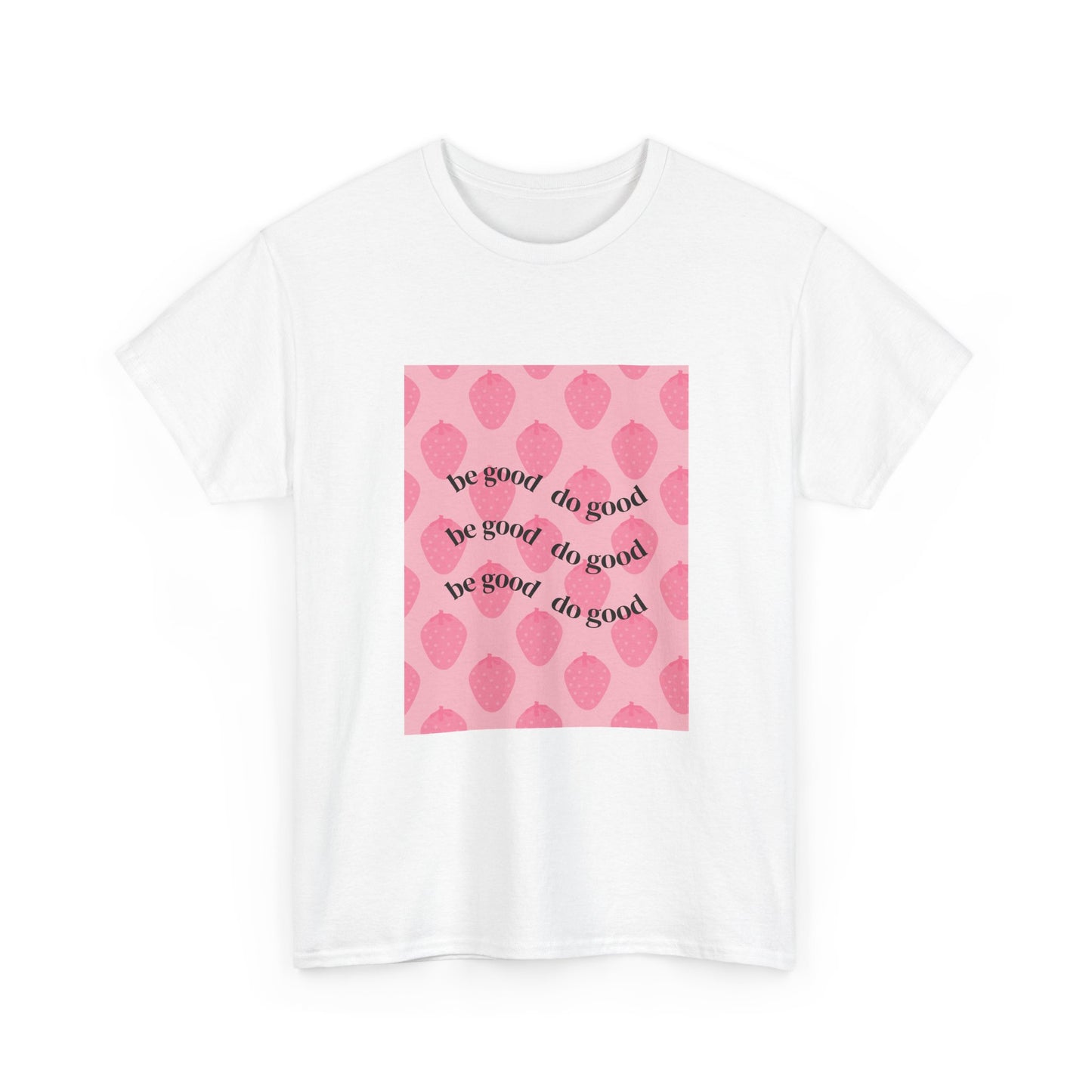 Pink 'Be Good' Motivational Unisex Heavy Cotton Tee, Inspirational T-Shirt for Gifts, Self-Care, Positive Vibes, Casual Wear, Everyday [...]